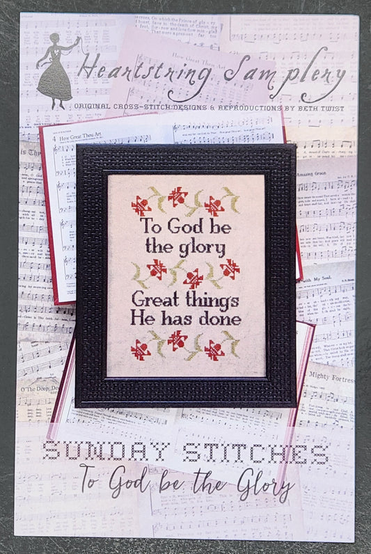 Sunday Stitches - To God be the Glory