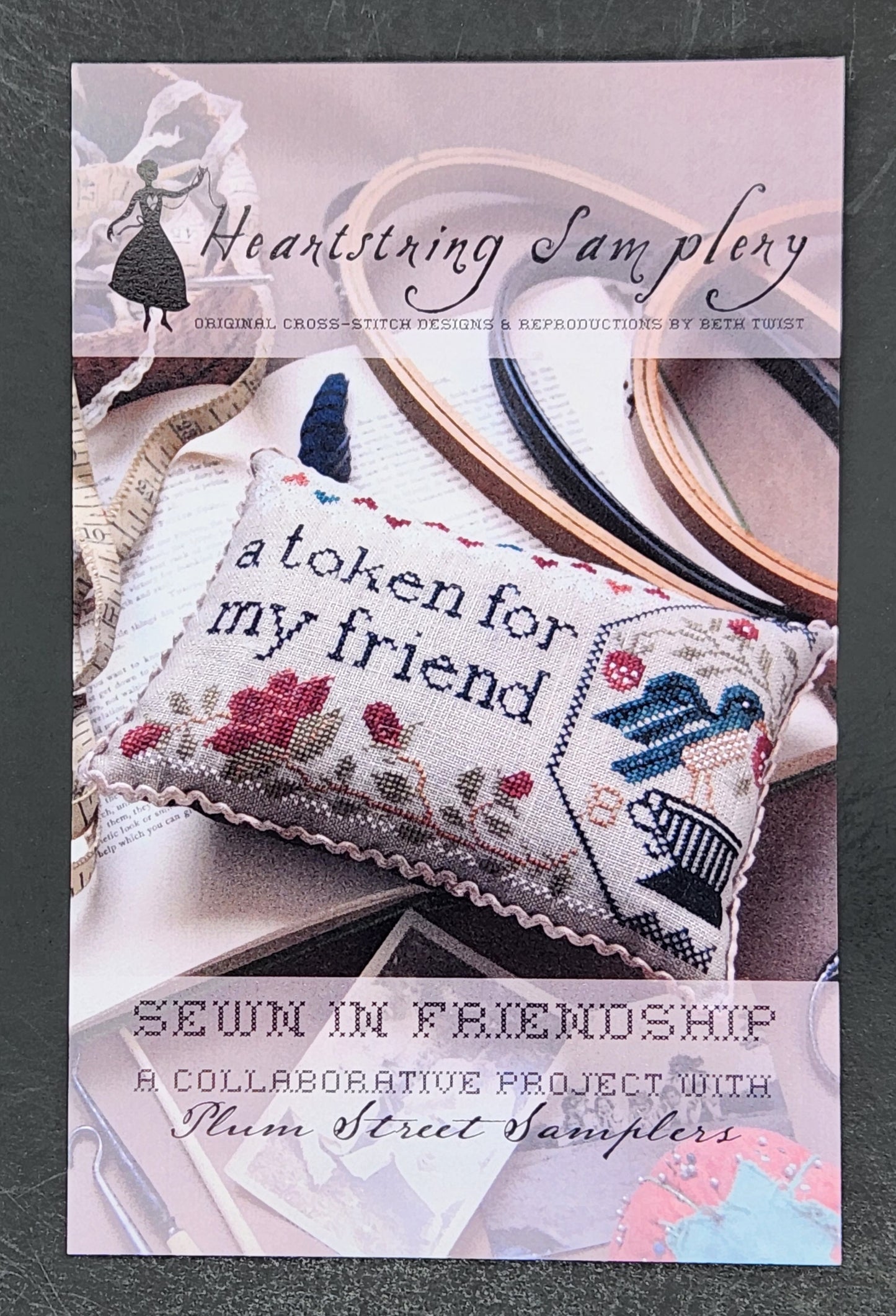 Sewn In Friendship - A Collaborative Project with Plum Street Samplers