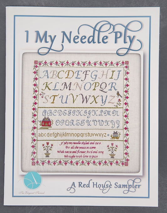 I My Needle Ply - A Red House Sampler