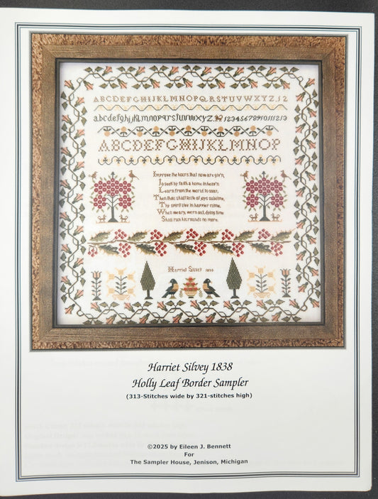 Harriet Silvey 1838 Holly Leaf Border Sampler